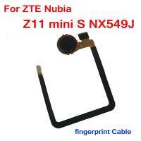 สแกนลายนิ้วมือสำหรับ ZTE Nubia Z11 Mini S NX549J Z17มินิ NX569J เฟล็กซ์เซ็นเซอร์ปุ่มโฮมอะไหล่เปลี่ยน ID แบบสัมผัส