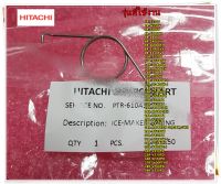 อะไหล่ของแท้/สปริงชุดทำน้ำแข็งตู้เย็นฮิตาชิ/PTR-610AS3T*021/ICE-MAKER-SPRING/HITACHI/สามารถใช้งานได้หลายรุ่น