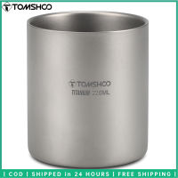 TOMSHOO 220/350/450/600Ml คู่ผนังไทเทเนียมถ้วยน้ำแก้วกาแฟสำหรับโฮมออฟฟิศกลางแจ้งตั้งแคมป์เดินป่าแบกเป้ปิกนิก