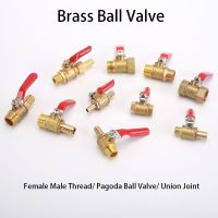 Brass Ball Valve Female Male Thread 1/8＂1/4＂3/8＂1/2＂BSP Pagoda Joint 6/8/10/12mm Hose Barb Copper Connector Water Gas Oil Valve