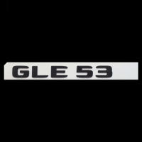 3D ABS เคลือบเงาสีดำรถด้านหลัง Trunk Badge ตัวอักษรสติกเกอร์สัญลักษณ์ GLE53โลโก้สำหรับ AMG GLE 53 W177 W176 C292อุปกรณ์เสริม