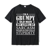 Im A Grumpy Old Man My Level Of Sarcasm Depends Funny Shirt Tshirt Classic Men Tshirts Cotton T Shirt Gildan