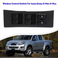 Car Master Electric Power Window Control Switch Window Lifter Button Window Lift Button Panel for Isuzu Dmax D-Max D-Mux