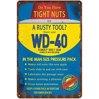 Vintage Garage Tin Sign Man Cave Metal Sign Retro Wall Decor - Do You Have Tight Nuts Or A Rusty Tool?Then use WD40