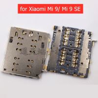 สําหรับ Xiaomi Mi 9 / Mi 9 SE SIM Card Reader Card Slot Tray Holder Connector Socket เปลี่ยนอะไหล่ซ่อม