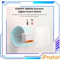 JPnator SONOFF ZBMINIL2 Extreme Zigbee 3.0สวิตช์อัจฉริยะ-ไม่จำเป็นต้องใช้สายไฟที่เป็นกลาง