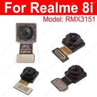 สำหรับ Realme 8I กล้องด้านหน้าด้านหลังเซลฟี่ด้านหน้าด้านหลังหลักหลักโมดูลกล้องชิ้นส่วนชิ้นงอสำหรับเปลี่ยน