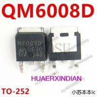 ใหม่ Original QM6008D M6008D TO-252