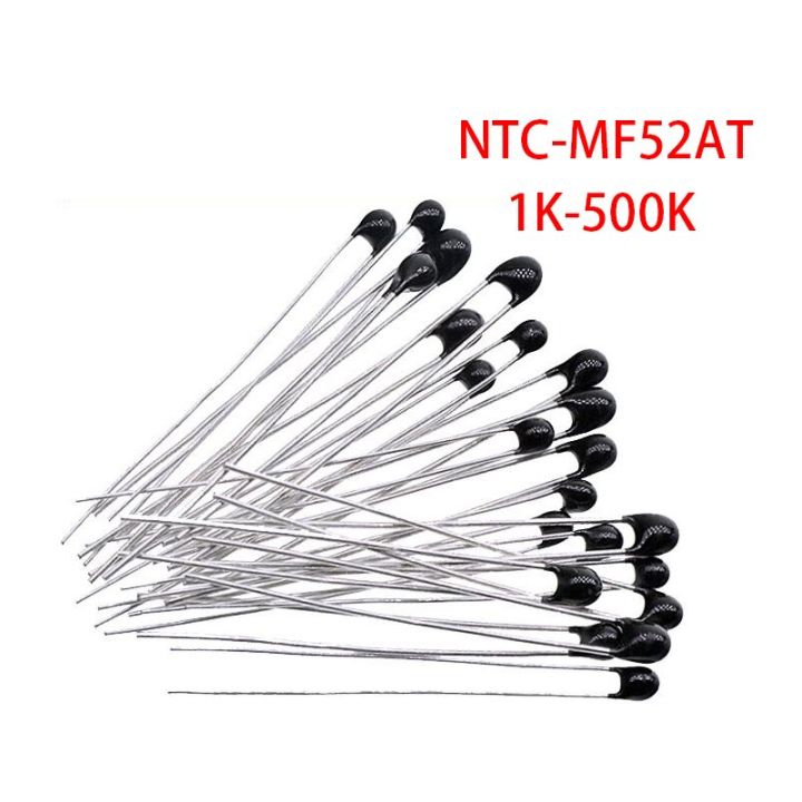 500pcs Mf52at Mf52 B 3950 Ntc Thermistor Thermal Resistor 5 1k 2k 3k 47k 5k 10k 20k 47k 50k 