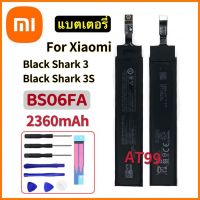 แบตเตอรี่ Xiaomi Black Shark 3 3S Black Shark Battery BS06FA 2360mah ประกัน 3 เดือน ฟรีชุกไขควง+แผ่นกาว