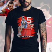 เสื้อยืด Harry Maguire เจ้าพ่อคอนเทนต์ King Of Content  แฮร์รี่ แม็กไกวร์ พร้อมส่ง