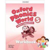 Loving Every Moment of It. หนังสือแบบฝึกหัด OXFORD PHONICS WORLD 5:WORKBOOK