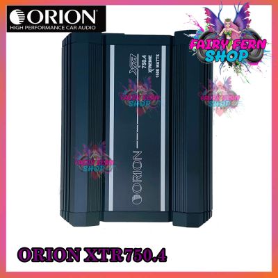 ORION XTR รุ่น XTR750.4 แอมป์ขยายเสียง 4ชาแนล 3000 วัตต์ ตอบสนองความถี่ 10000-36000เฮิร์ต เพาเวอร์แอมป์รถยนต์สัญชาติอเมริกัน ของแท้ งานดี มีรับประกัน!