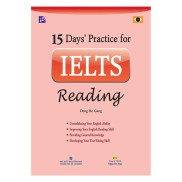 NS Minh Tâm - Sách - 15 Days Practice For Ielts Reading Tái Bản 2019