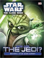 Star Wars Clone Wars Who are the Jedi?
