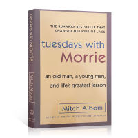 Tuesdays With Morrie โดย Mitch Albom Self Help หนังสือภาษาอังกฤษเก่า Man ชายหนุ่มและชีวิตที่ยิ่งใหญ่ที่สุดบทเรียนเอกสาร Life Book Reflection Of Love หนังสือนอกหลักสูตรสำหรับเยาวชนวัยรุ่นผู้ใหญ่ของขวัญ