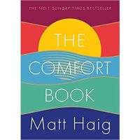 [หนังสือ] The Comfort Book - Matt Haig midnight library reasons to stay alive how to stop time ภาษาอังกฤษ English book