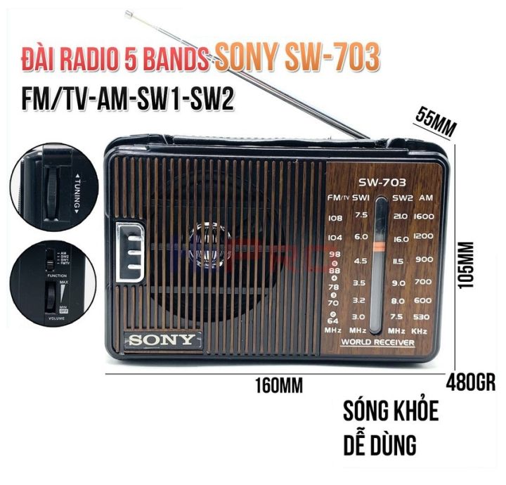 Nghe Radio, Nghe Đài Fm, Đài Radio Sony SW-703 H2Pro 5 bands FM-TV-AM-SW1-SW2  Bắt Sóng Khỏe, Mua Đài Radio Sony FM-AM Dễ Dùng. 