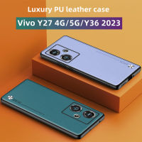 เคสสำหรับ Vivo Y27 Y36 Y 36 Y 27 4G 5G เคสหรูหราหนัง PU ฝาหลังแข็งกันแรงกระแทกบางพิเศษสำหรับ Vivo Y27 4G ฝาหลังบั๊มเปอร์ปลอกอ่อนบางเฉียบแบบเรียบง่าย