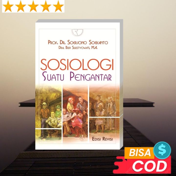 Buku SOSIOLOGI SUATU PENGANTAR By SOERJONO SOEKANTO (Edisi Revisi ...