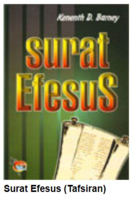 Surat Efesus (Tafsiran) | Lazada Indonesia