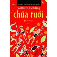 Sách - Chúa Ruồi - Nobel Văn chương 1983 TB 2020