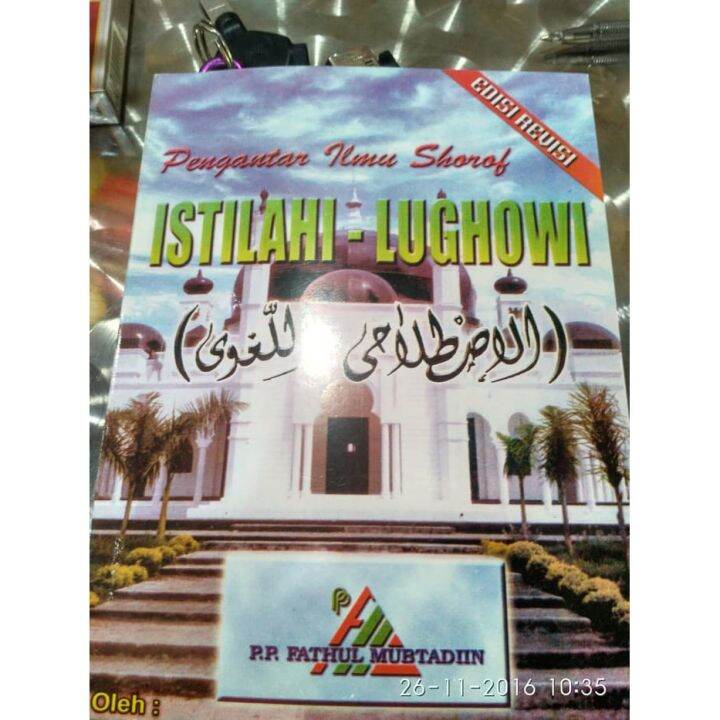 PENGANTAR ILMU SHOROF TASRIF ISTILAHI DAN LUGHOWI | Lazada Indonesia