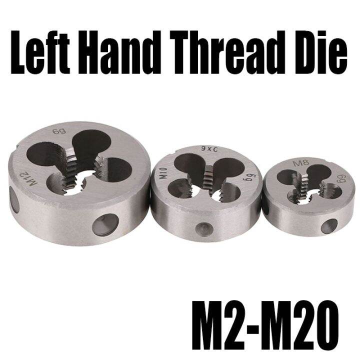 1PCS M2 M20 Metric Left Hand Thread Die Machine Screw Round Die Reverse