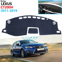 ฝาปิดแผงควบคุมแผ่นป้องกันสำหรับ Lexus Ct200h 2011 ~ 2019 Ct 200 200H F รถสปอร์ตอุปกรณ์เสริม Dash Board Sunshade พรม2018