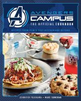 หนังสืออังกฤษ Marvel: Avengers Campus: the Official Cookbook [Hardcover]