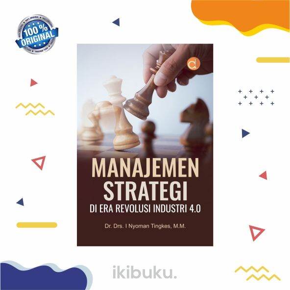 Buku Manajemen Strategi Di Era Revolusi Industri 4.0 | Lazada Indonesia