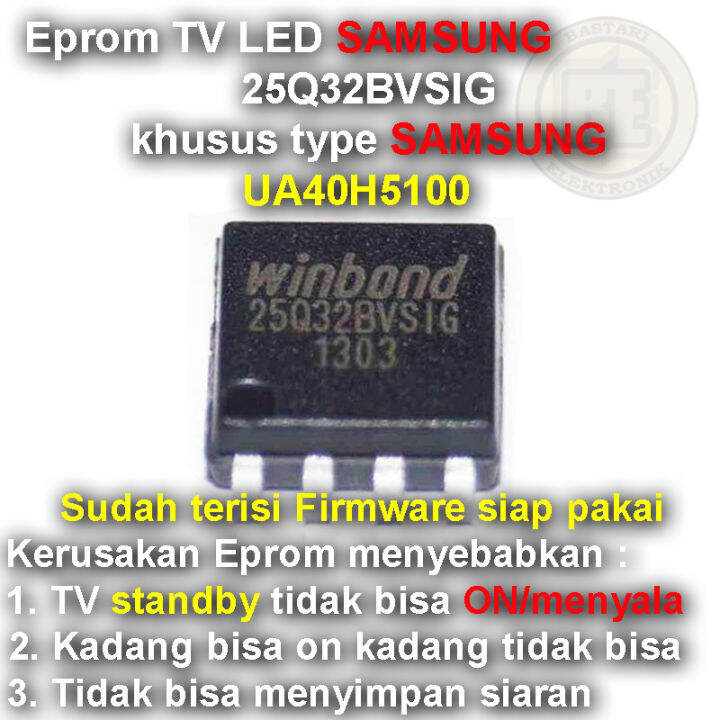 Ic Eprom Firmware TV SAMSUNG UA40H5100 Lazada Indonesia