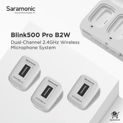 Saramonic Blink500 Pro B2W (White) ไมโครโฟนไร้สาย คลื่น 2.4GHz สำหรับกล้องและสมาร์ทโฟน (1ตัวรับ2ส่ง) รับประกัน Saramonic Thailand - กทม.ส่งด่วนทักแชท