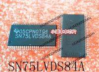 5PCS New Original SN75LVDS84A SN75LVDS84ADGGR TSSOP48 In Stock