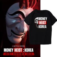 Money Heist Korea Joint Economic Tshirts Money Heist Korea Series T Shirt Men Clothing Shortsleev Tee Ropa Gildan Spot