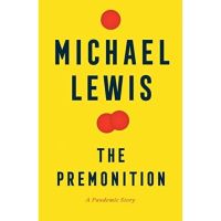 [หนังสือนำเข้า] The Premonition: A Pandemic Story - Michael Lewis ภาษาอังกฤษ english book