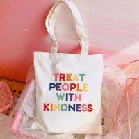 【Lanse store】Korean Treat People with Kindness Letter Casual Fashion Canvas Big Capacity Harajuku Women Bags Funny Shoulder Bag