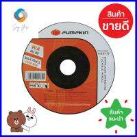 แผ่นไฟเบอร์เจียรสเตนเลส บาง PUMPKIN WA NO.80 4 นิ้วSTAINLESS STEEL GRINDING WHEEL (THIN) PUMPKIN WA NO.80 4" **จัดส่งด่วนทั่วประเทศ**