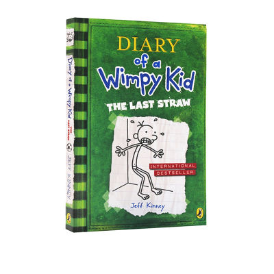 Diary #3 of a wimpy kid the last straw