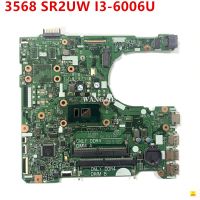 HWGWK Mainboard For DELL 3568 Laptop Motherboard Used CN-0HWGWK 0HWGWK 15341-1 With SR2UW I3-6006U CPU 100% Fully Tested Working