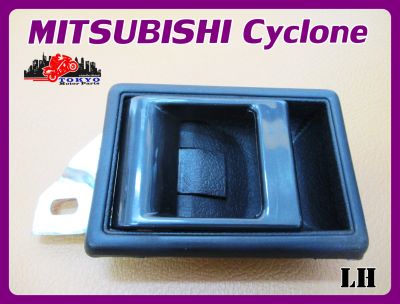 MITSUBISHI CYCLONE DOOR OPENER DOOR HANDLE INSIDE LEFT "BLACK" (LH)  // มือจับใน ด้านซ้าย สีดำ สินค้าคุณภาพดี