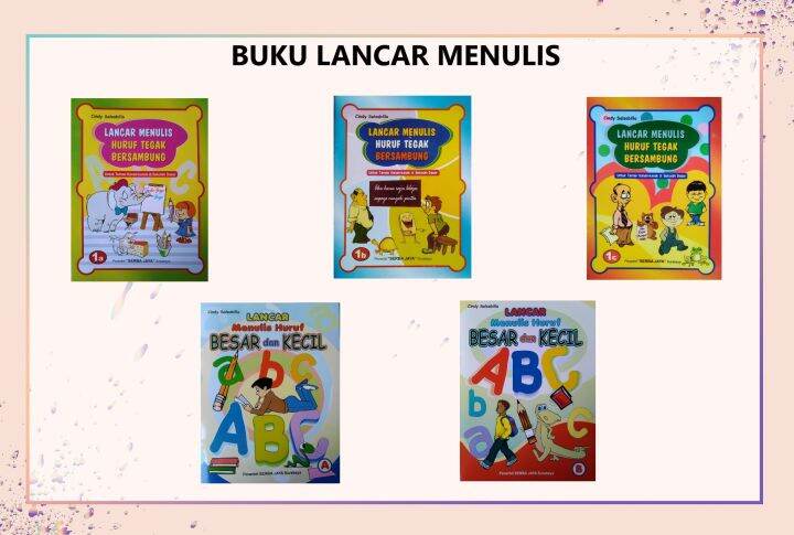 Lancar Menulis Huruf Tegak Bersambung-Huruf Besar Dan Kecil-Buku Anak ...