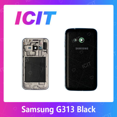 Samsung G313 อะไหล่บอดี้ เคสกลางพร้อมฝาหลัง Body For samsung g313 อะไหล่มือถือ คุณภาพดี สินค้ามีของพร้อมส่ง (ส่งจากไทย) ICIT 2020