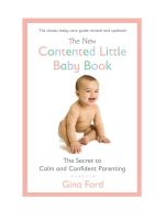 The New Contented Little Baby Book: The Secret to Calm and Confident Parenting [Original English Book]