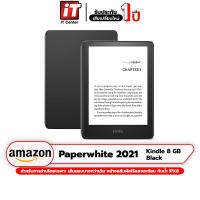 (รับประกันศูนย์ 1 ปี) Amazon Kindle Paperwhite 2021 8GB (Black) #itcenter