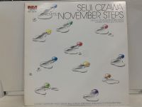 1LP Vinyl Records แผ่นเสียงไวนิล SEIJI OZAWA-NOVEMBER STEPS (H9F08)