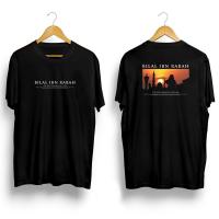 แฟชั่นใหม่ Kaos เพื่อนอิสลามของศาสดา - เสื้อผ้ามุสลิม Bilal Bin Rabah - Kaos Hijrah Bilal Ibn Rabah [UNK] ตำนานบันดุง 2023