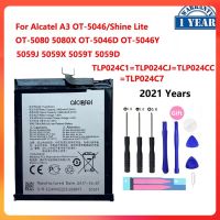 แบตเตอรี่ Alcatel A3 OT-5046/Shine Lite OT-5080 5080X OT-5046D OT-5046Y 5046D Battery TLP024C1/TLP024CJ/TLP024CC 2400MAh