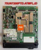 Mainboard TV LG รุ่น 75UN7200PTD.ATMFLJD , 75UN7200PTD ของแท้ ถอดตรงรุ่น จากจอแตก ผ่านการเทสเต็มระบบแล้ว ใช้ได้ 100% 2200