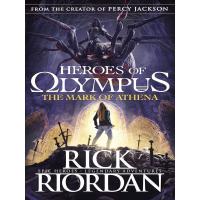 HEROES OF OLYMPUS #3: THE MARK OF ATHENA